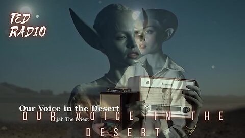 Our Voice in the desert