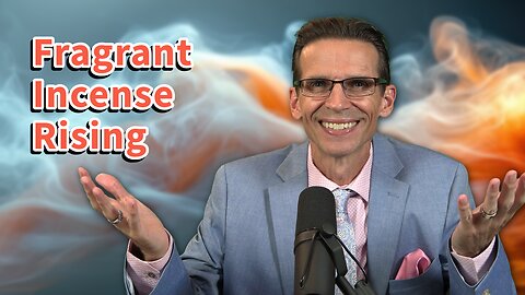 Incense and Intervention: Receiving Heaven's Answer