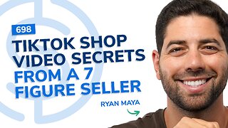 TikTok Shop Video Secrets From A 7 Figure Seller | SSP #698