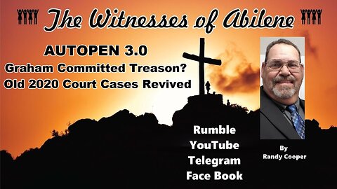 AUTOPEN 3.0 Graham Committed Treason? Old 2020 Court Cases Revived