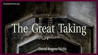 🎬 Documentary: 'The Great Taking' ⭐ The Hidden Plan to Seize EVERYTHING You Own!