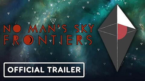 No Man's Sky - Frontiers Update Tease & 5th Anniversary Trailer