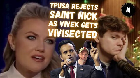 TPUSA REJECTS Saint Nick, As Vivek Gets VIVISECTED
