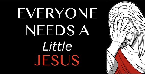 EVERYONE NEEDS A LITTLE JESUS / Coffee With PB