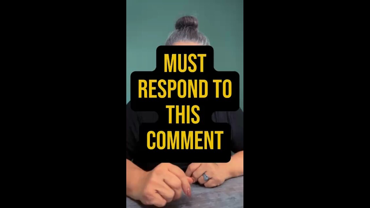 Must Respond To This Comment 😬