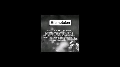 crown of life #temptation #biblebuild #bibleverse #bibleverseoftheday #bible