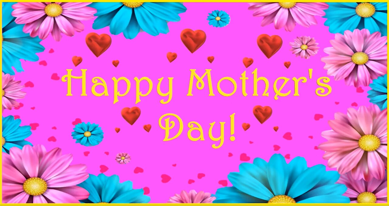 Happy Mother's Day - From Happy Birthday 3D - Video Card