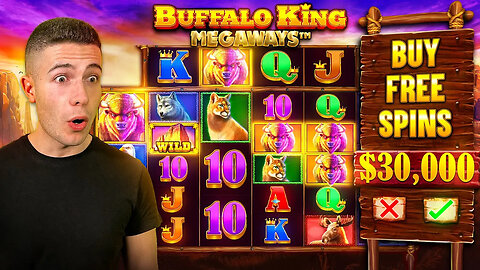 $30,000 Bonus Buy on Buffalo King 🐃 (30K Bonus Buy Series #02)