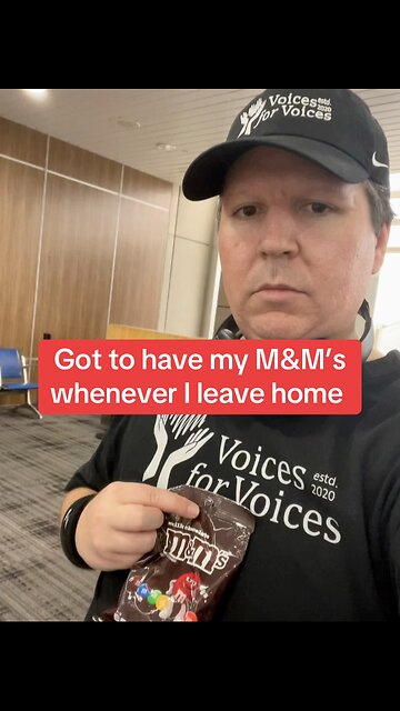 Got to have my M&M’s whenever I leave home #mandms #voicesforvoices #voicesforvoicespodcast