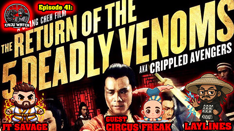 Kaiju Watch Episode 41: Crippled Avengers