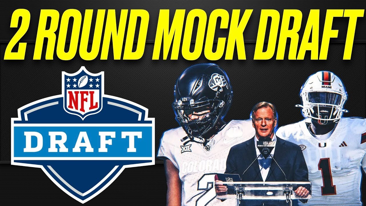 2025 NFL MOCK DRAFT | 2 ROUNDS of PICKS FOR ALL 32 TEAMS