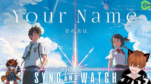 🌠 Your Name (2016) | SYNC & WATCH!!!