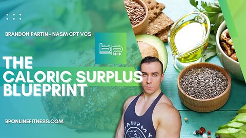 Livestream Discussion - The Caloric Surplus Blueprint