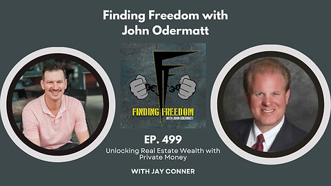 Unlocking Real Estate Wealth with Private Money: A Conversation with Jay Conner