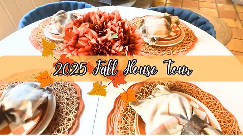 🍂 2025 NEW DECORATE WITH ME // FALL HOME TOUR & LITTLE CHORES TO MAKE IT SHINE