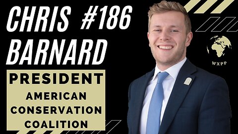 Chris Barnard (President, American Conservation Coalition) #186 #podcast #explore