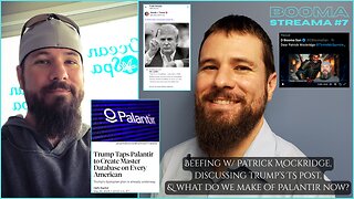 BOOMA STREAMA #7 | June 1st, 2025 | Beefing w/ Patrick Mockridge, Discussing Trump’s TS post & What do we make of Palantir now?
