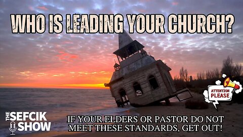 Who Is Leading Your Church?