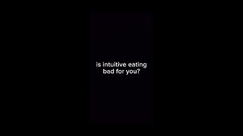“Why Intuitive Eating Can Help or Hurt”