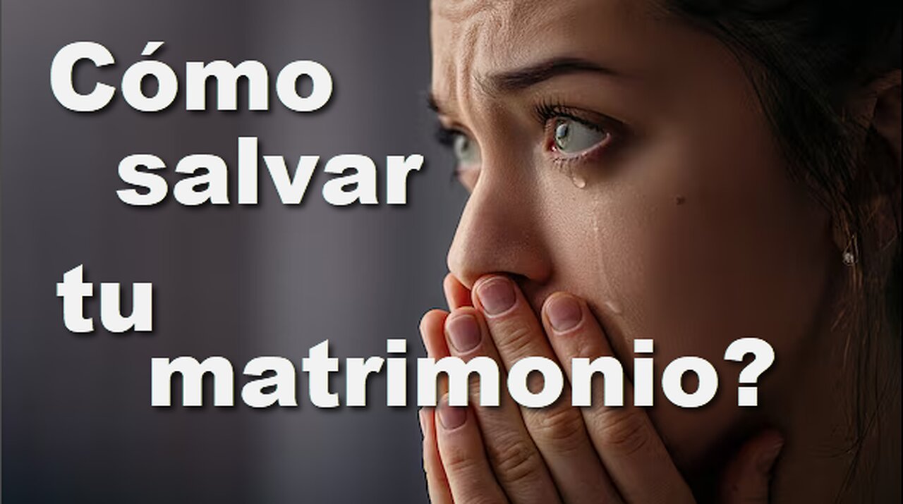 Cómo salvar tu matrimonio?
