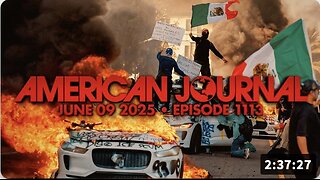 6 9 25 American Journal Harrison Smith Soros Los Angeles Riots Launch AntiTrump Insurrection