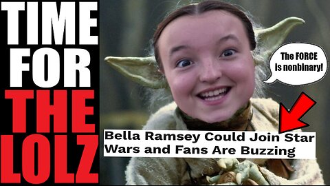 IDIOTIC: Bella Ramsey eyed for MAJOR ROLE in Star Wars. Disney thinks THIS will win males?!
