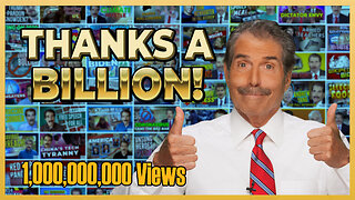 Thank You! Stossel TV Reaches One BILLION Views