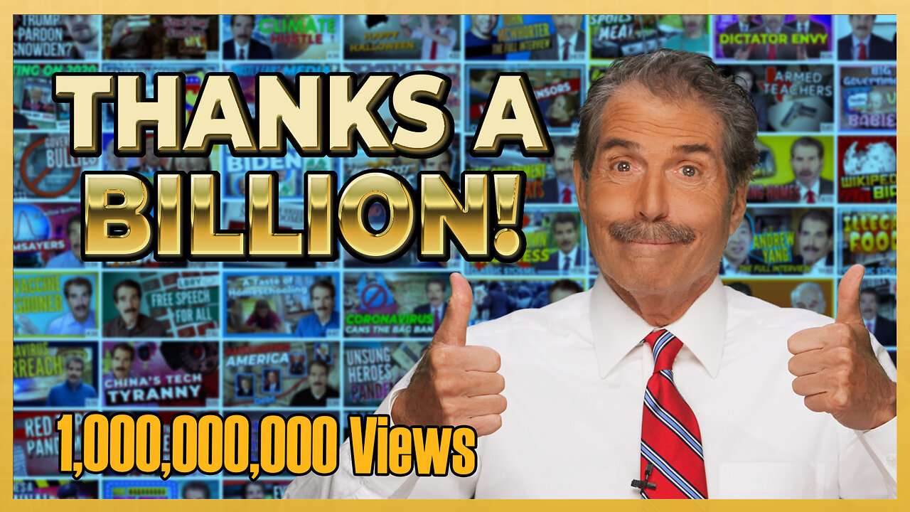 Thank You! Stossel TV Reaches One BILLION Views