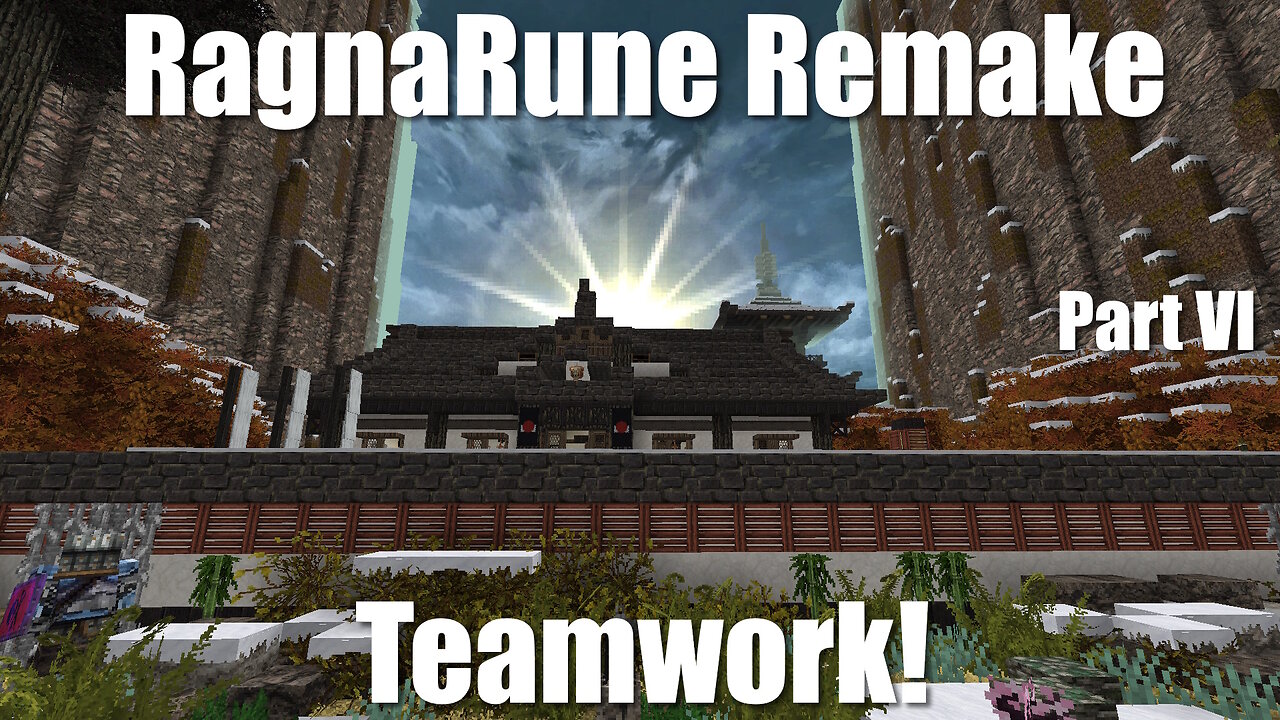 Teamwork! - Minecraft Maps - RagnaRune Remake - Part VI