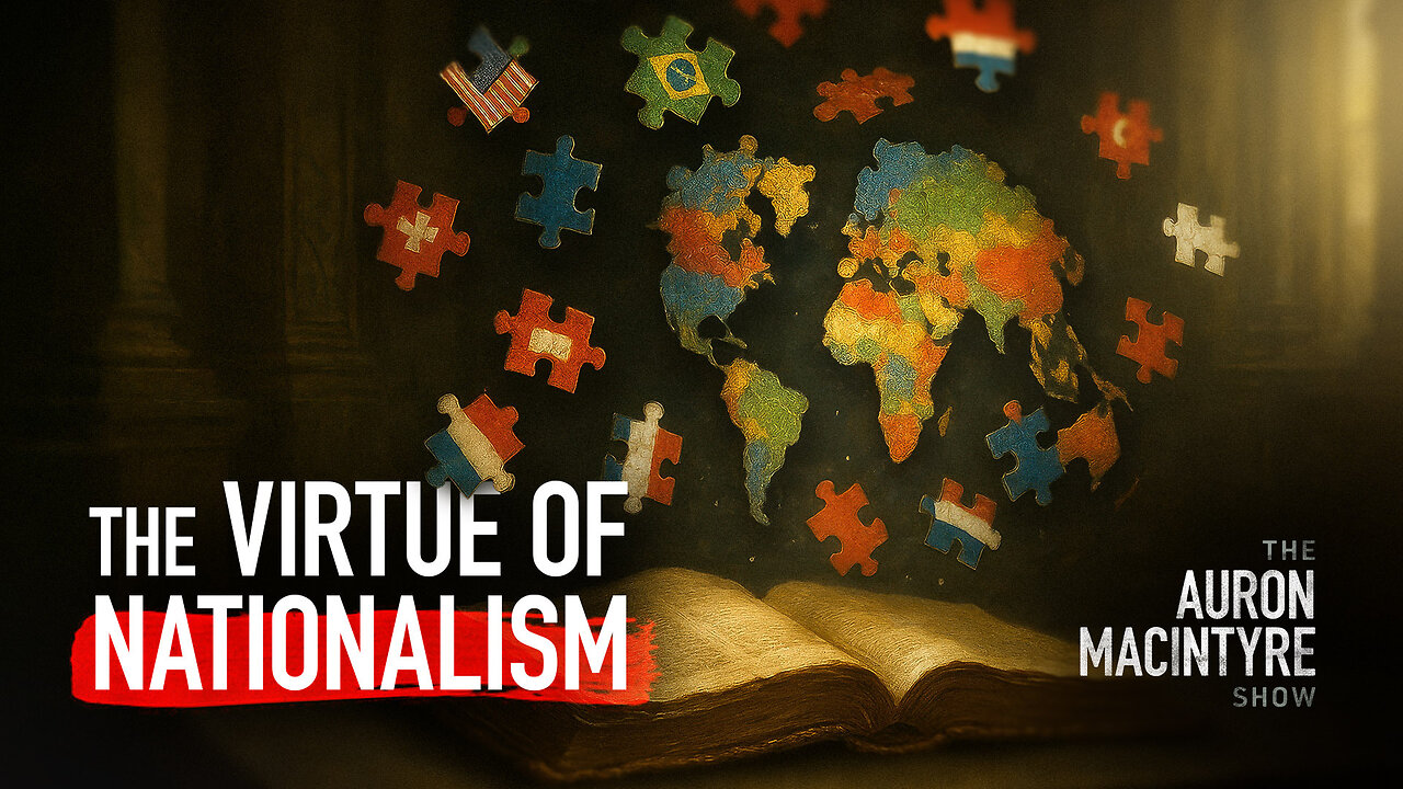 The Virtue of Nationalism and America's Relationship with Israel | Guest: Yoram Hazony | 8/8/25
