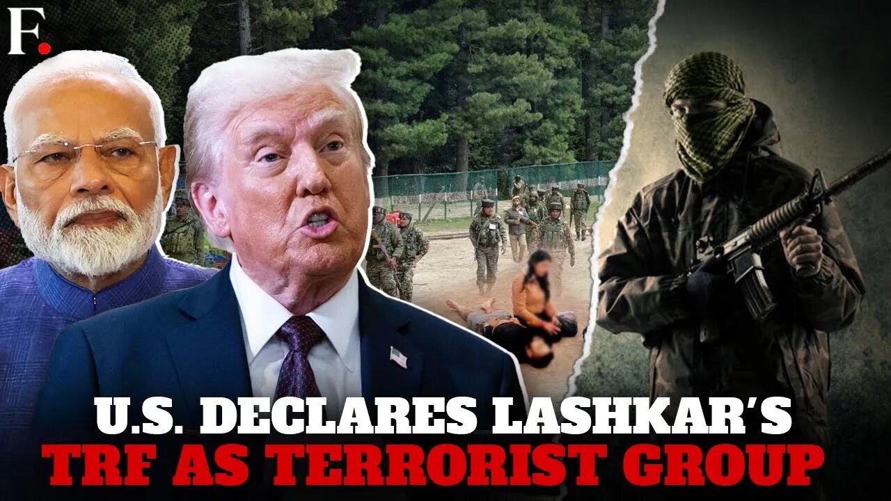 US Designates TRF, Lashkar Offshoot Behind Pahalgam Attack as Terrorist Outfit; India Reacts | N18G
