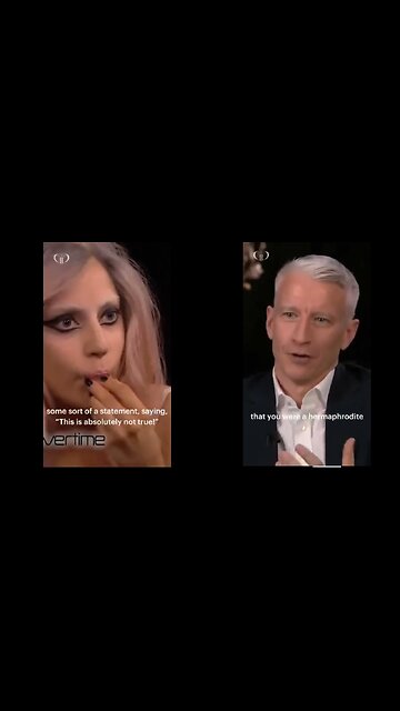 Anderson Cooper Asking Lady Gaga She's a Hermaphrodite [scripted?]