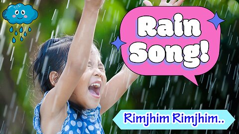 Rimjhim Rimjhim.. 🌦️ A Joyful Rain Song for Children | Monsoon Special Song