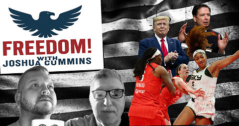 FREEDOM! with Joshua Cummins 5/22/2025