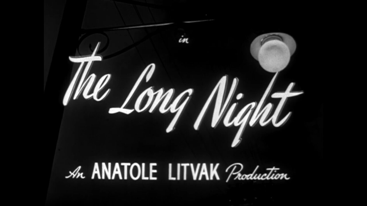 The Long Night (1947)