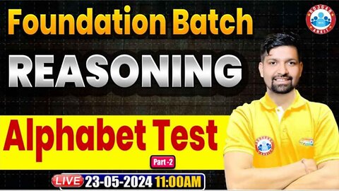 REASONING CLASS, ALPHABET TEST #2