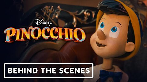 Pinocchio - Official Behind the Scenes (2022) Tom Hanks, Joseph Gordon-Levi
