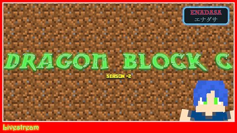 Dragon Block C: Season Two Live