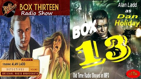 Box 13 1948 Radio Show Ep 1 - 6