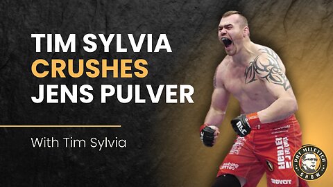 Winning at All Costs with Tim Sylvia