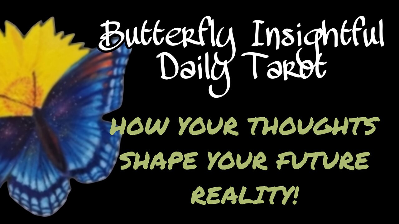 THE SHOCKING TRUTH ABOUT HOW YOUR THOUGHTS SHAPE YOUR FUTURE REALITY! #TAROTREADING #ENERGY #Karma