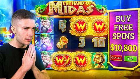 $10,800 BONUS BUY ON HAND OF MIDAS SLOT