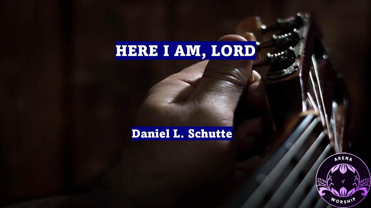 Here I Am, Lord