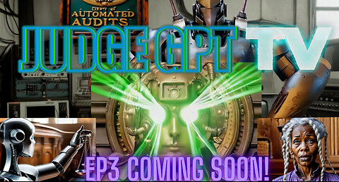 Judge GPT TV – Episode 3 Teaser: The Government Goof-Up