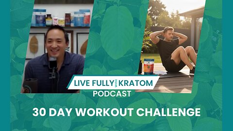 30 Day Workout Challenge | Ep 129 | Live Fully Podcast
