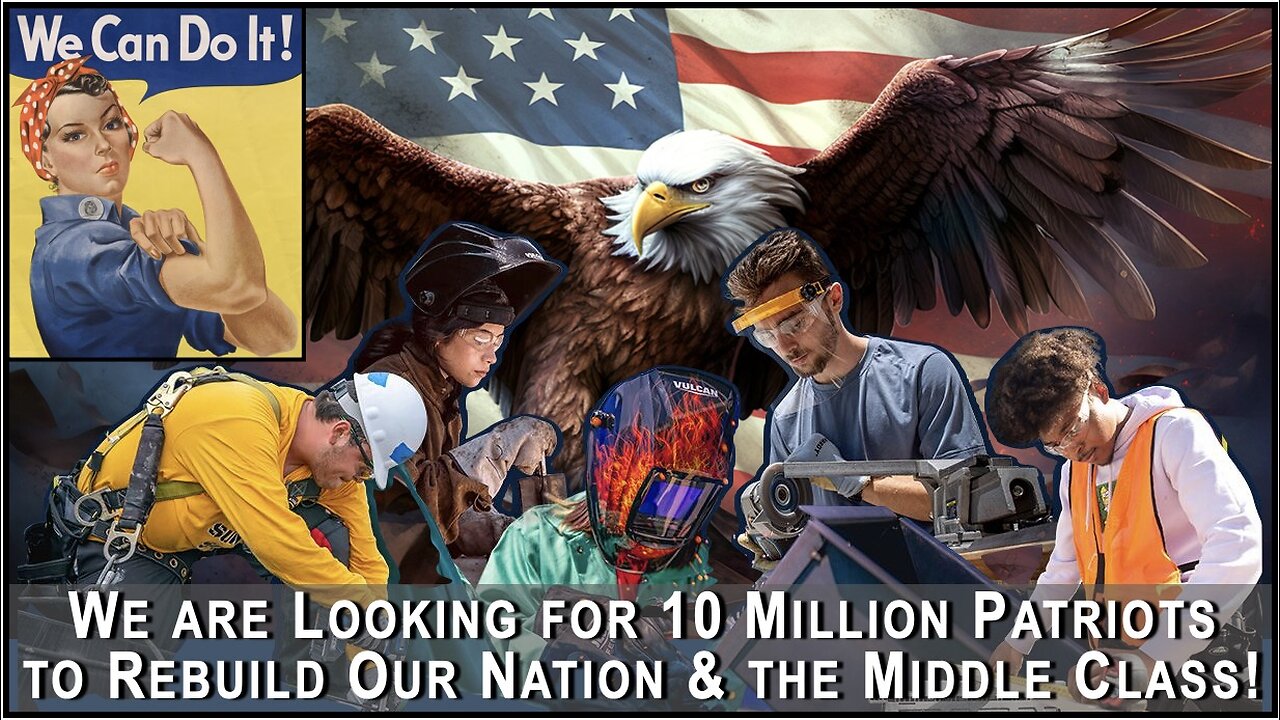 We need 10 Million Skilled Trade Workers RIGHT NOW!