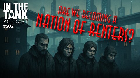 Technocracy Rising! Are We Becoming a Nation of Renters?