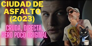 Ciudad de Asfalto (2023)