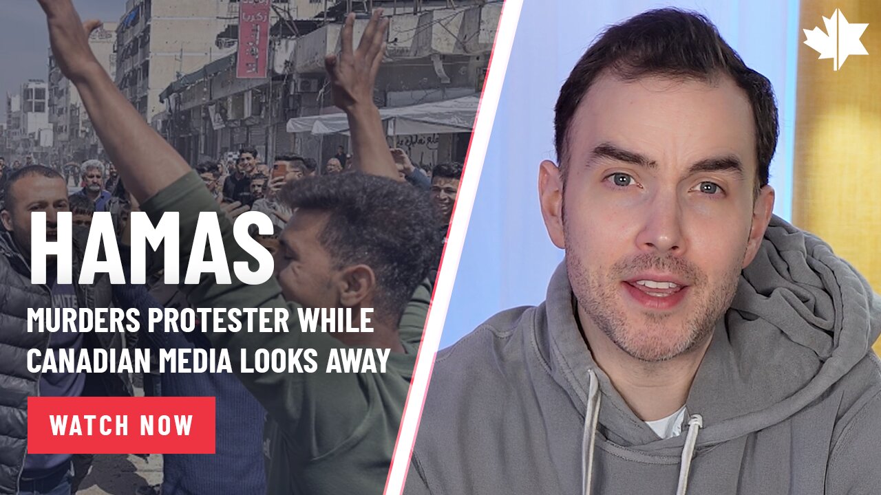Hamas Murders Protester While Canadian Media Looks Away