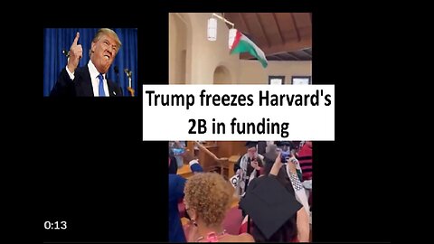 Trump freezes 2B in Harvard funding because they wont stop DEI